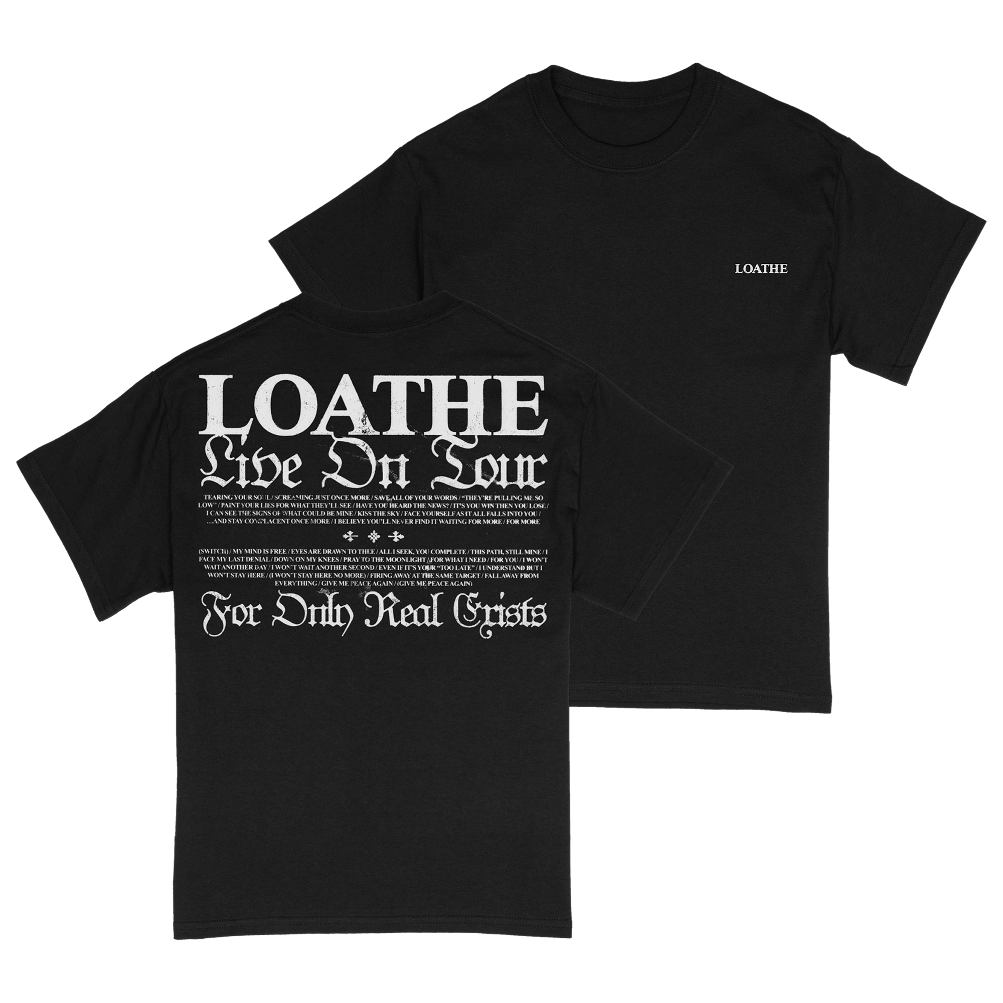 Loathe - Black SB Tour Tee