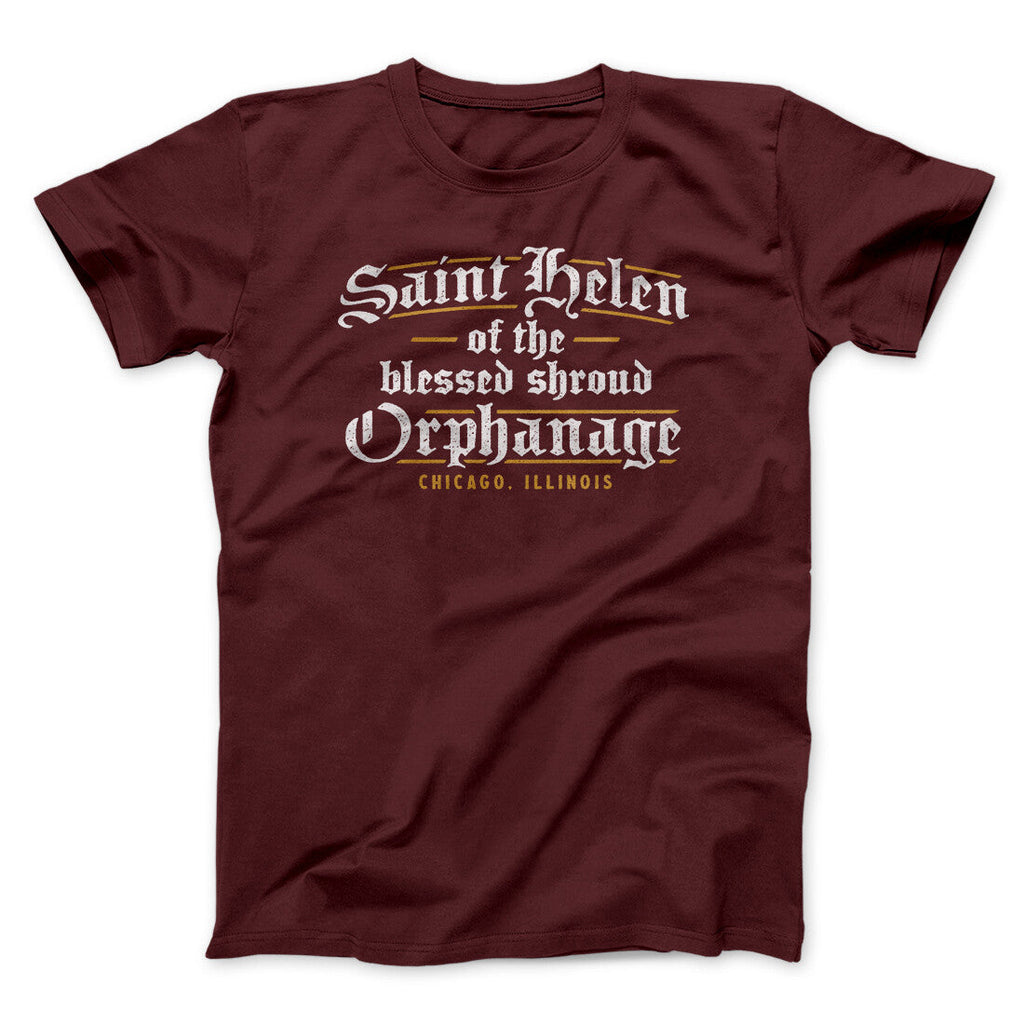 Saint Helen Of The Blessed Shroud Orphanage Funny Movie Men/Unisex T-Shirt