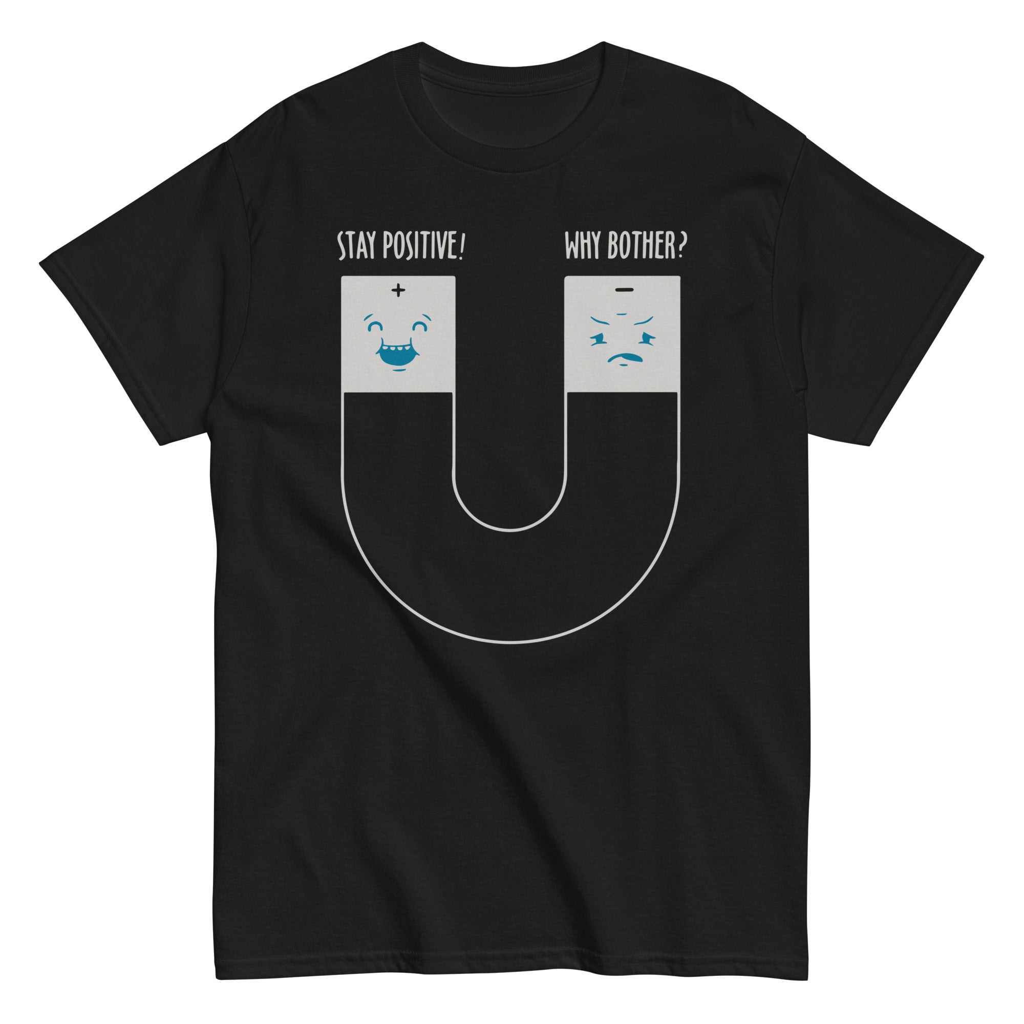 Stay Positive Men's Classic Tee