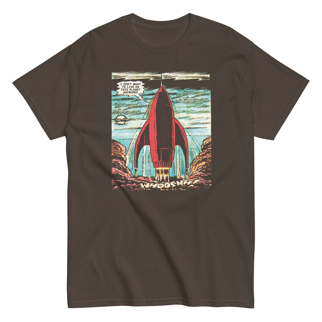 I Don't Want To Live On This Planet Anymore Men's Classic Tee