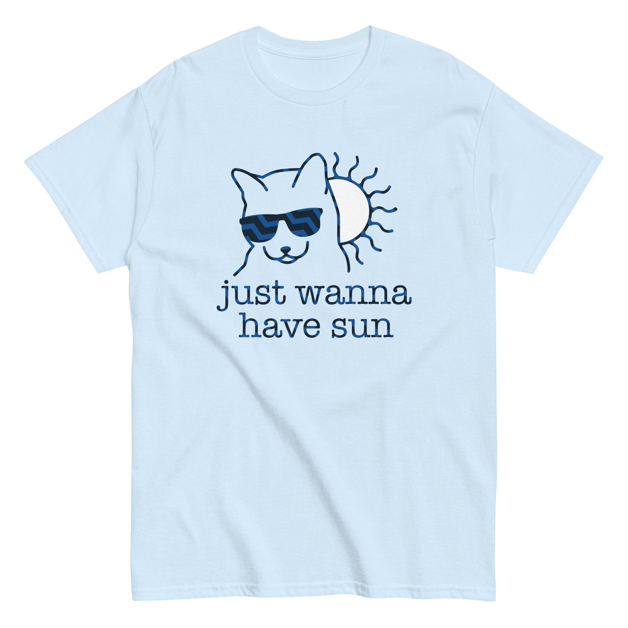 Just Wanna Have Sun Men's Classic Tee