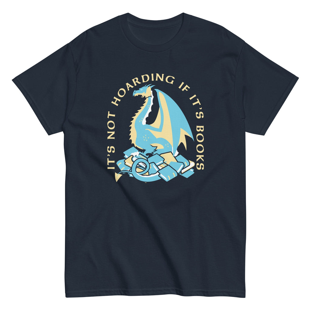 It's Not Hoarding If It's Books Men's Classic Tee