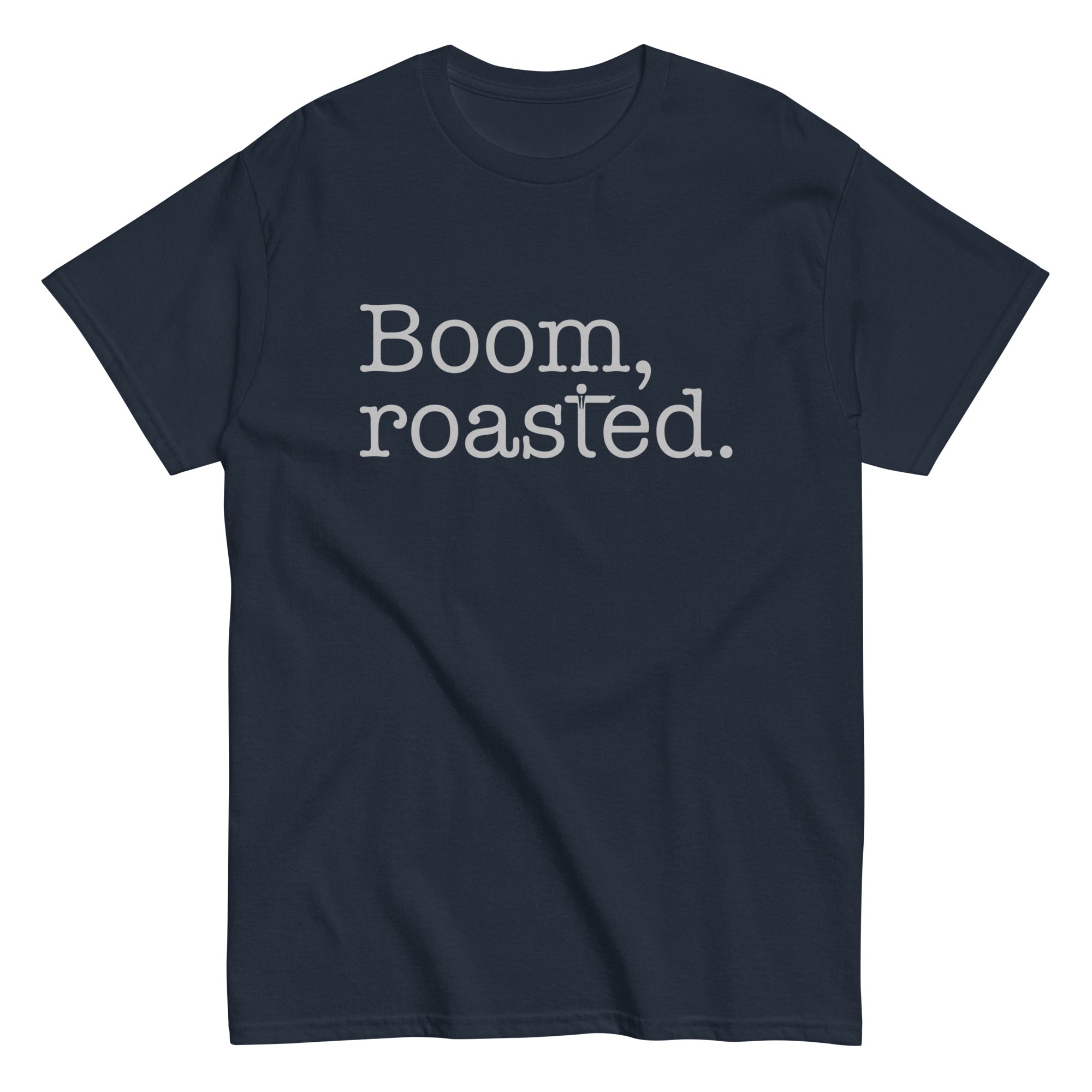 Boom, Roasted Men's Classic Tee