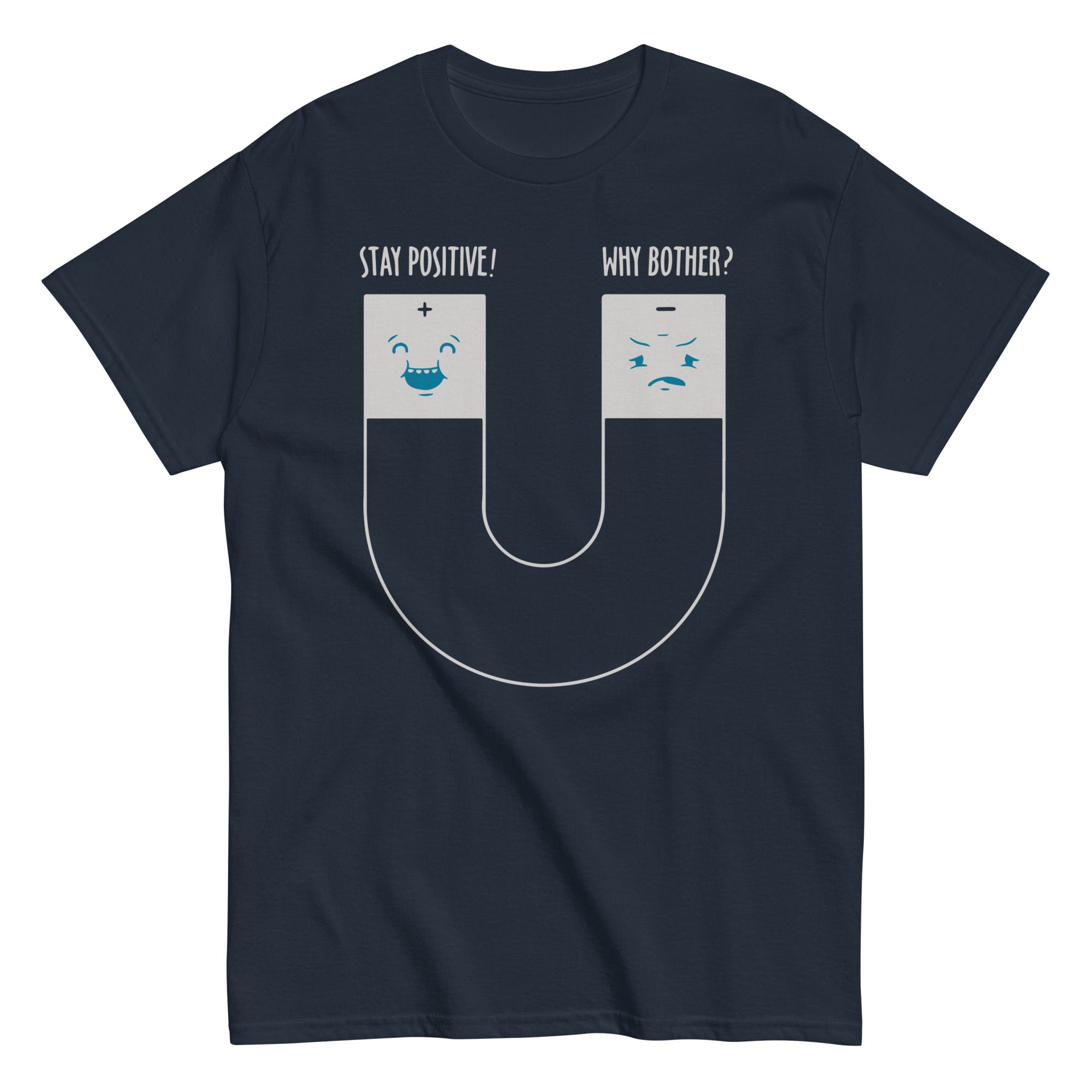 Stay Positive Men's Classic Tee