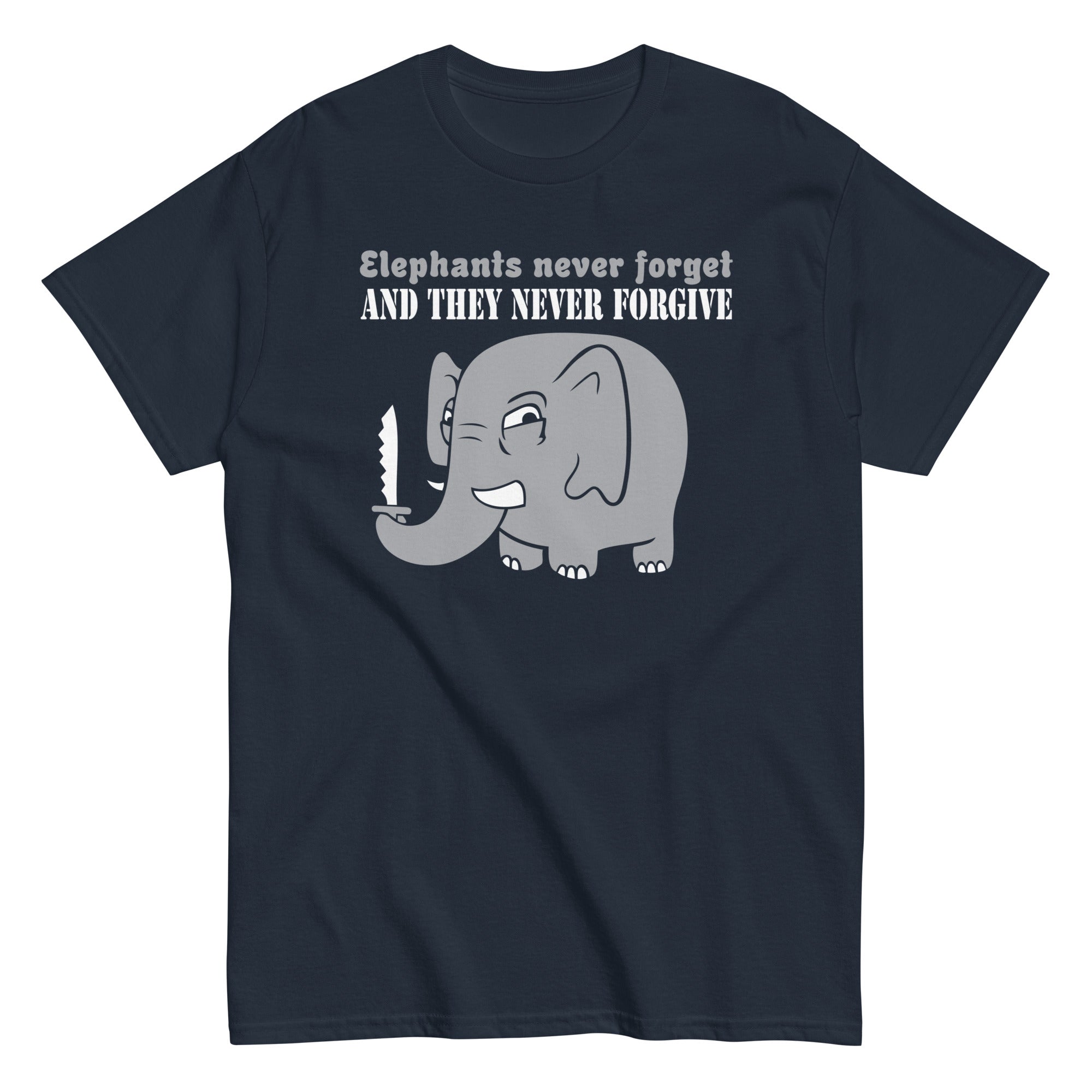 Elephants Never Forgive Men's Classic Tee