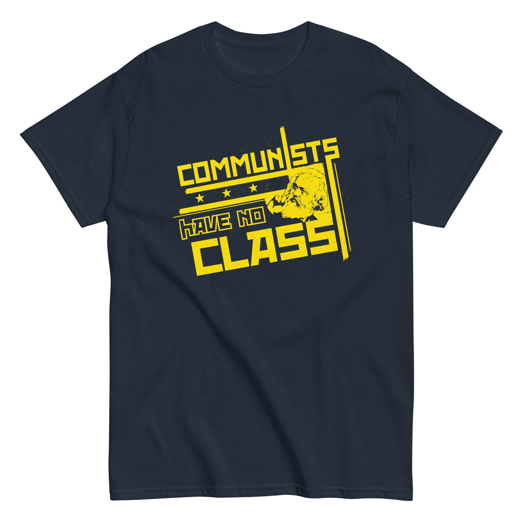 Communists Have No Class Men's Classic Tee