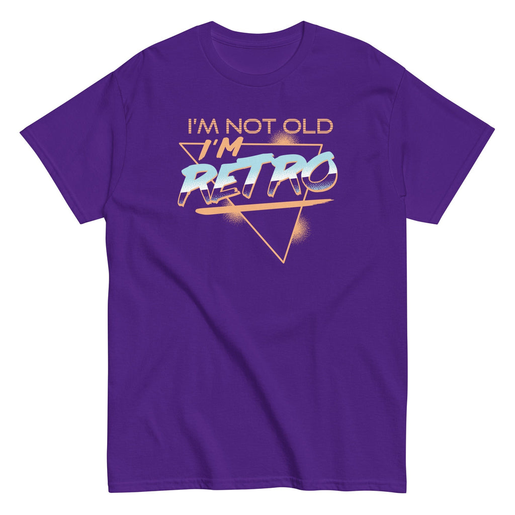 I'm Not Old I'm Retro Men's Classic Tee