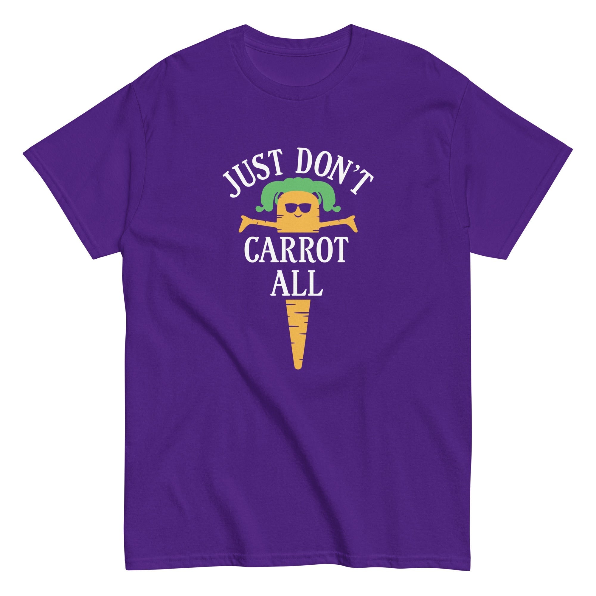 Just Don't Carrot All Men's Classic Tee