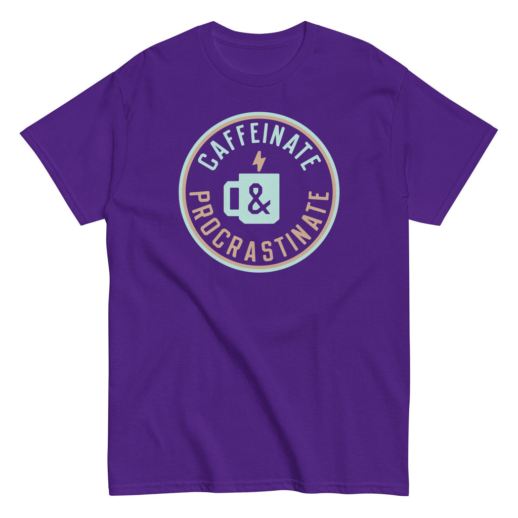 Caffeinate And Procrastinate Men's Classic Tee