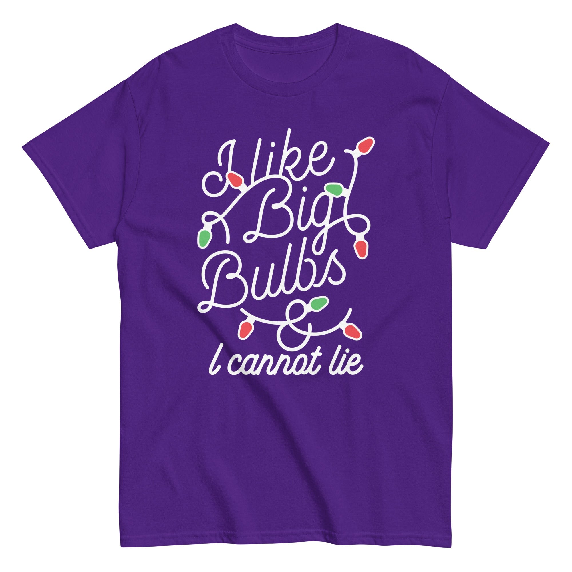 I Like Big Bulbs & I Cannot Lie Men's Classic Tee