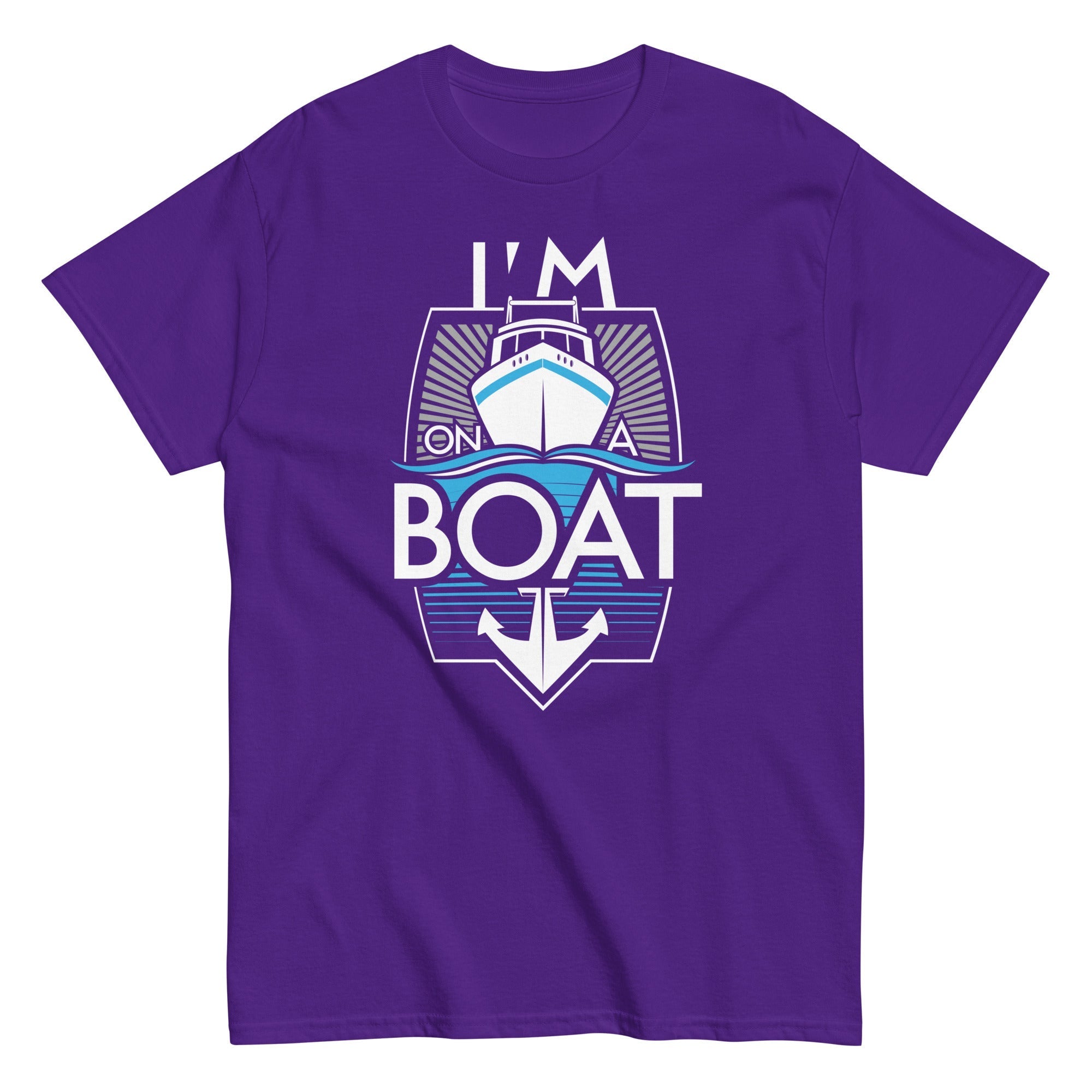 I'm On A Boat Men's Classic Tee