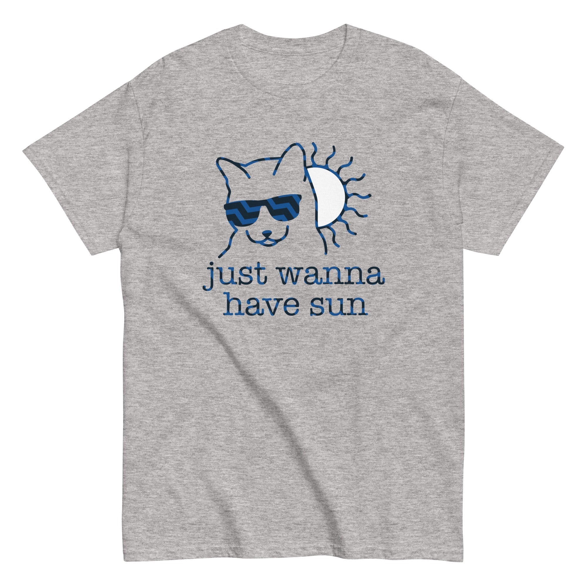 Just Wanna Have Sun Men's Classic Tee