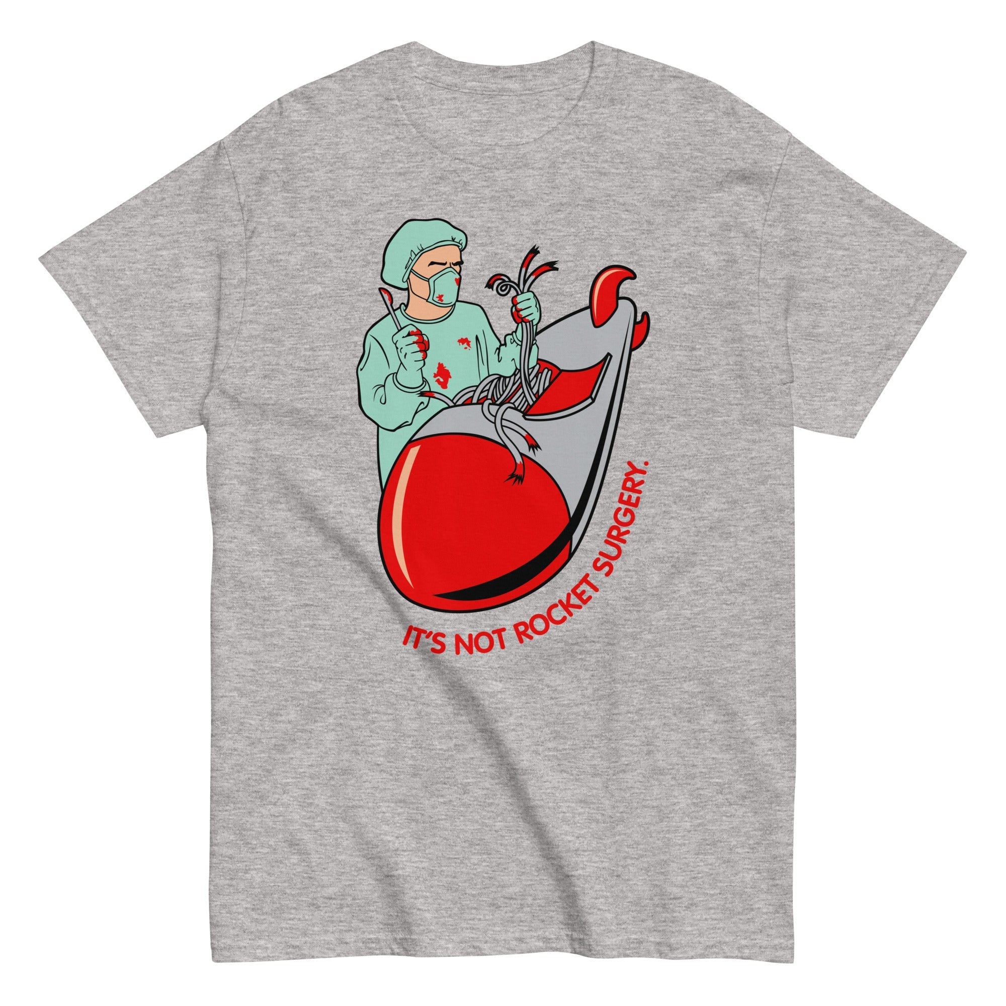 It's Not Rocket Surgery Men's Classic Tee