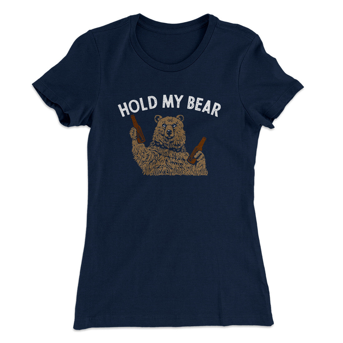 Hold My Bear Funny Women's T-Shirt