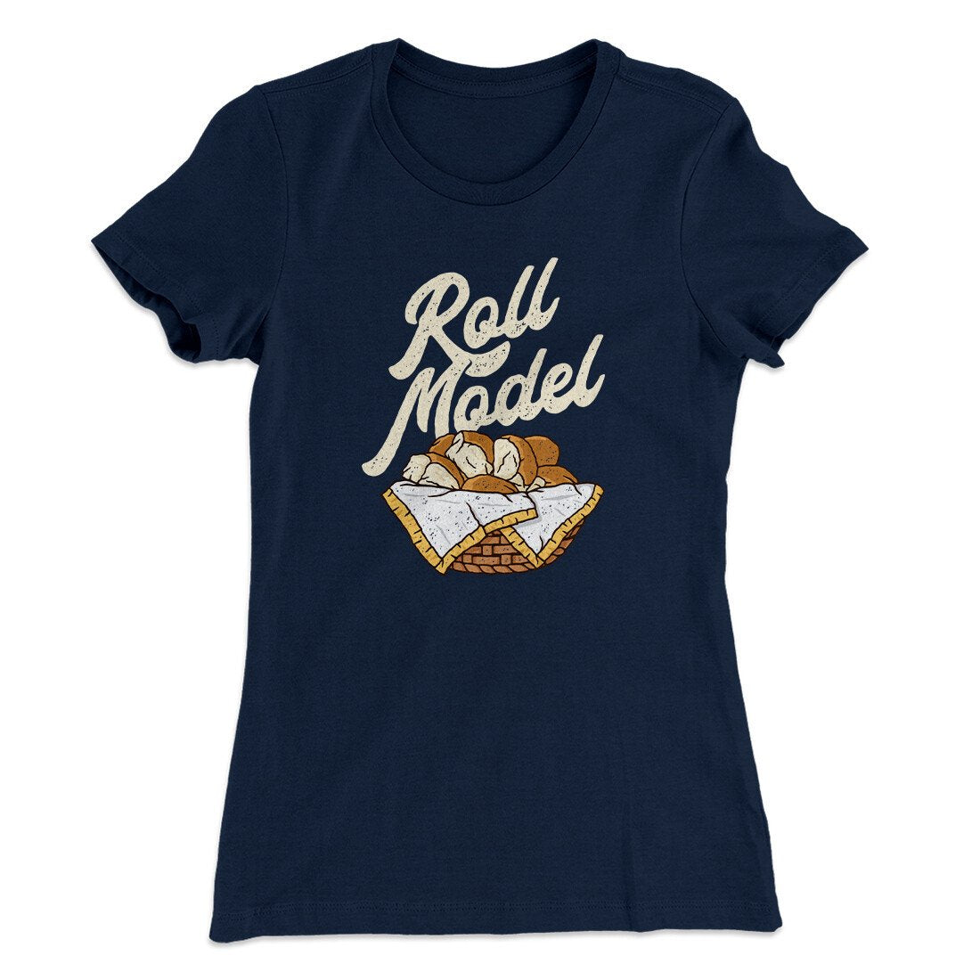 Roll Model Funny Thanksgiving Women's T-Shirt