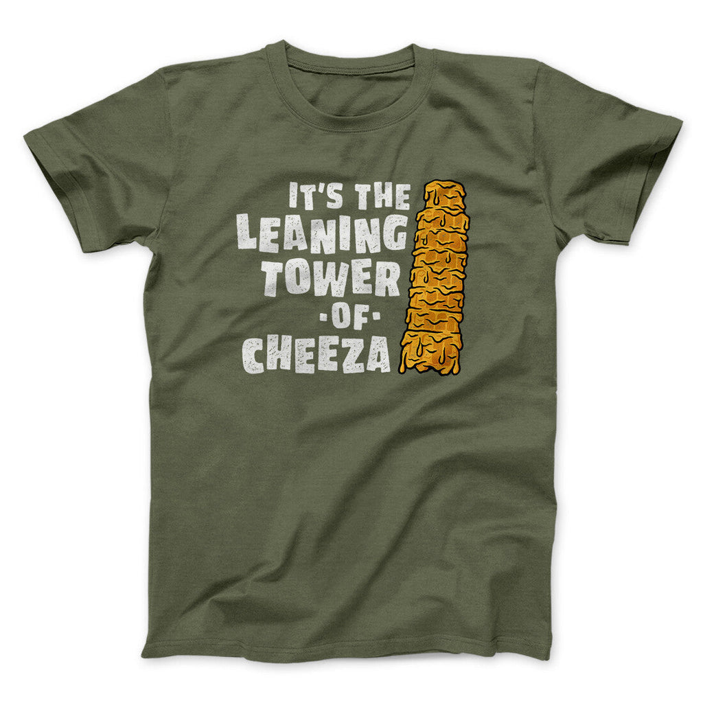 It's The Leaning Tower Of Cheeza Funny Movie Men/Unisex T-Shirt