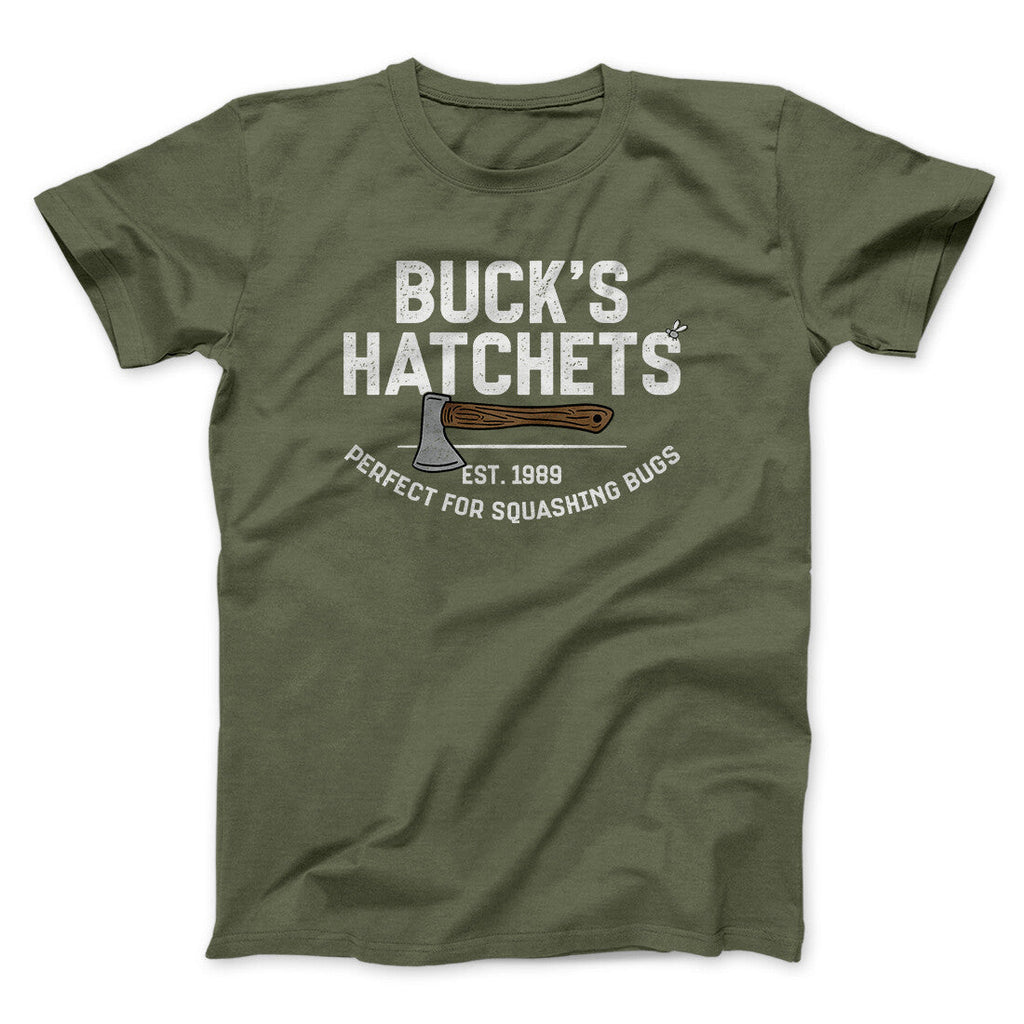 Buckâ€™s Hatchets Funny Movie Men/Unisex T-Shirt