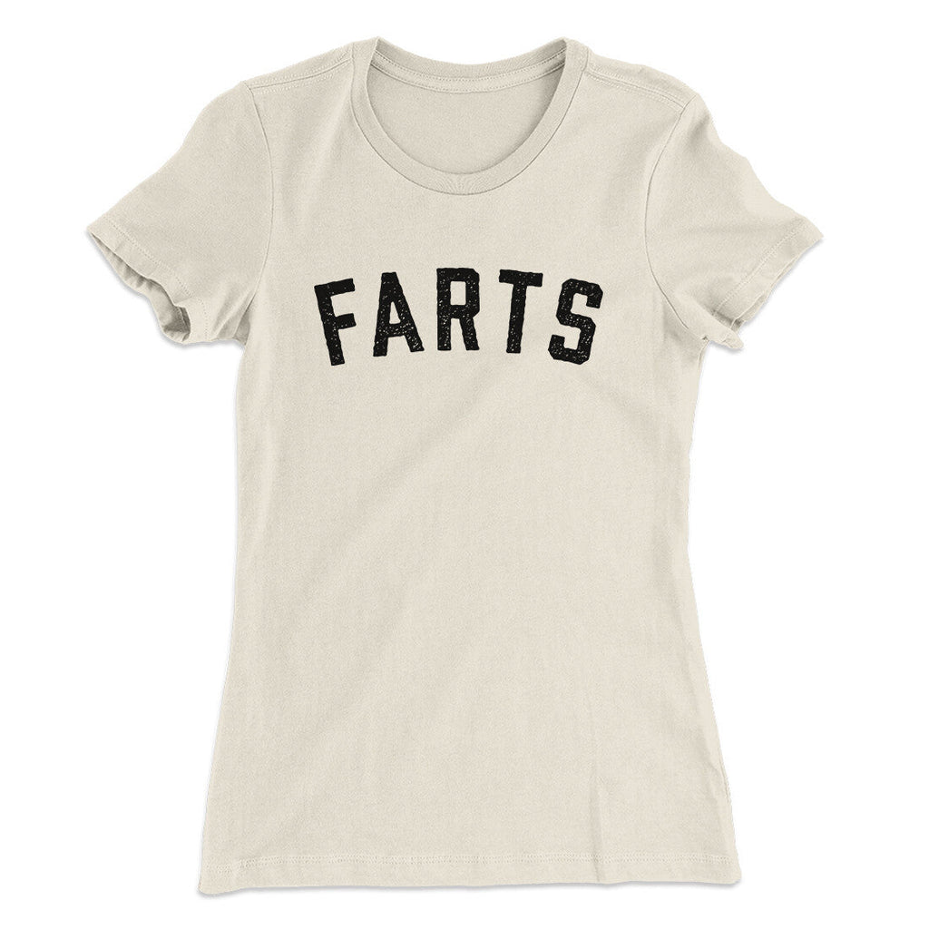 Farts Funny Women's T-Shirt