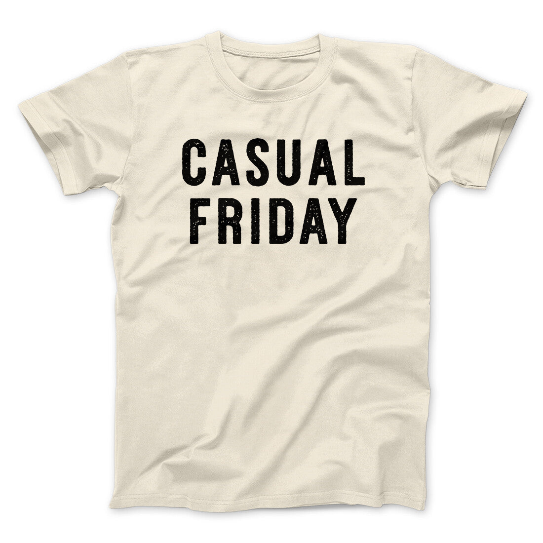 Casual Friday Funny Men/Unisex T-Shirt