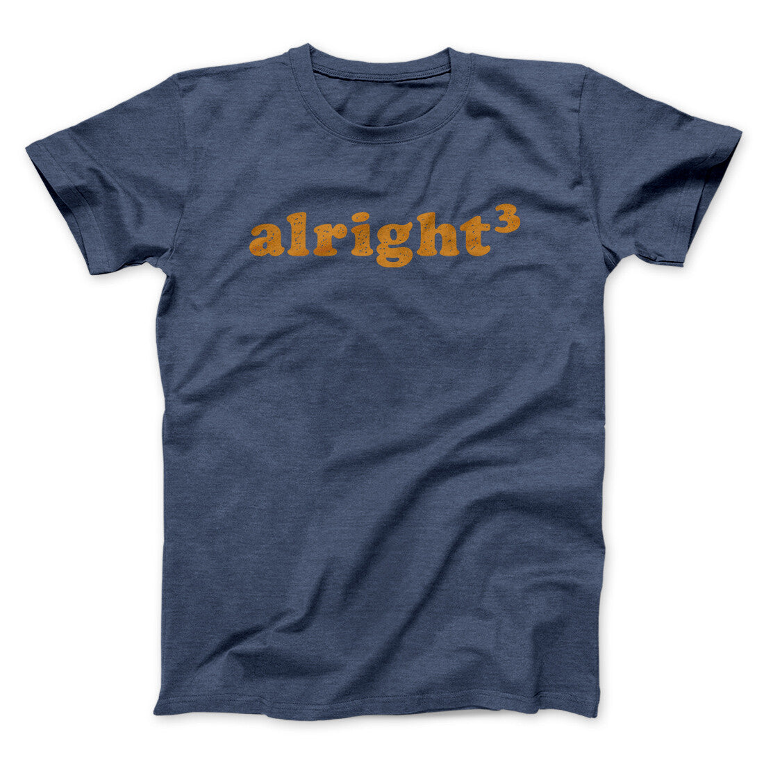 Alright Cubed Funny Movie Men/Unisex T-Shirt
