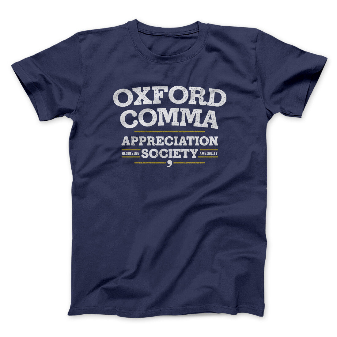 Oxford Comma Appreciation Society Funny Men/Unisex T-Shirt