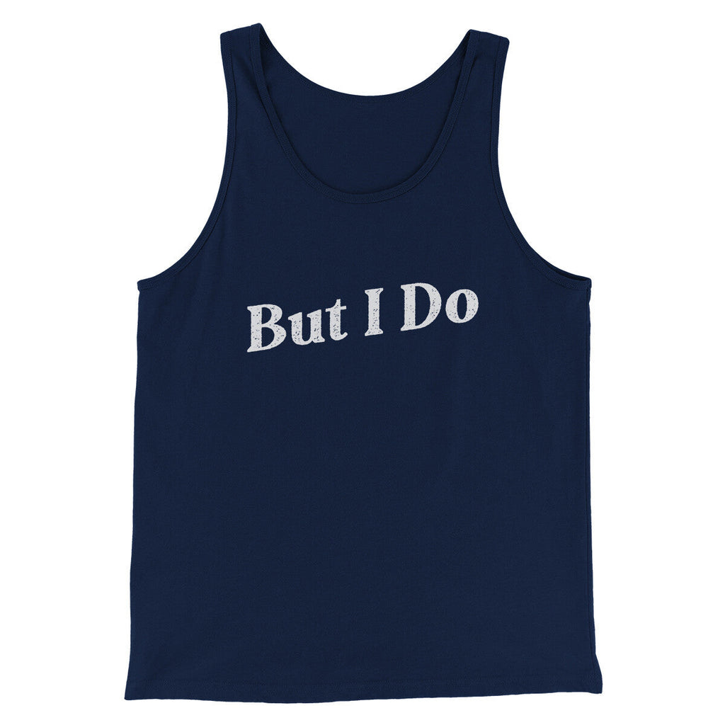 I Don't Do Matching Shirts, But I Do Funny Men/Unisex Tank Top Style001