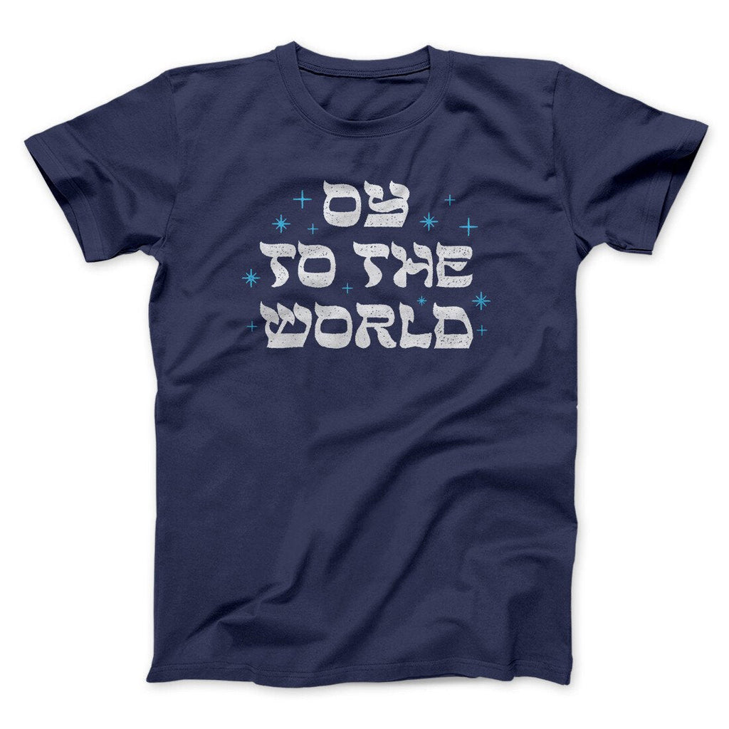 Oy To The World Funny Hanukkah Men/Unisex T-Shirt