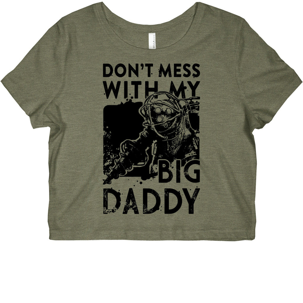 Don'T Mess With My Big Daddy Graphic Baby Tee