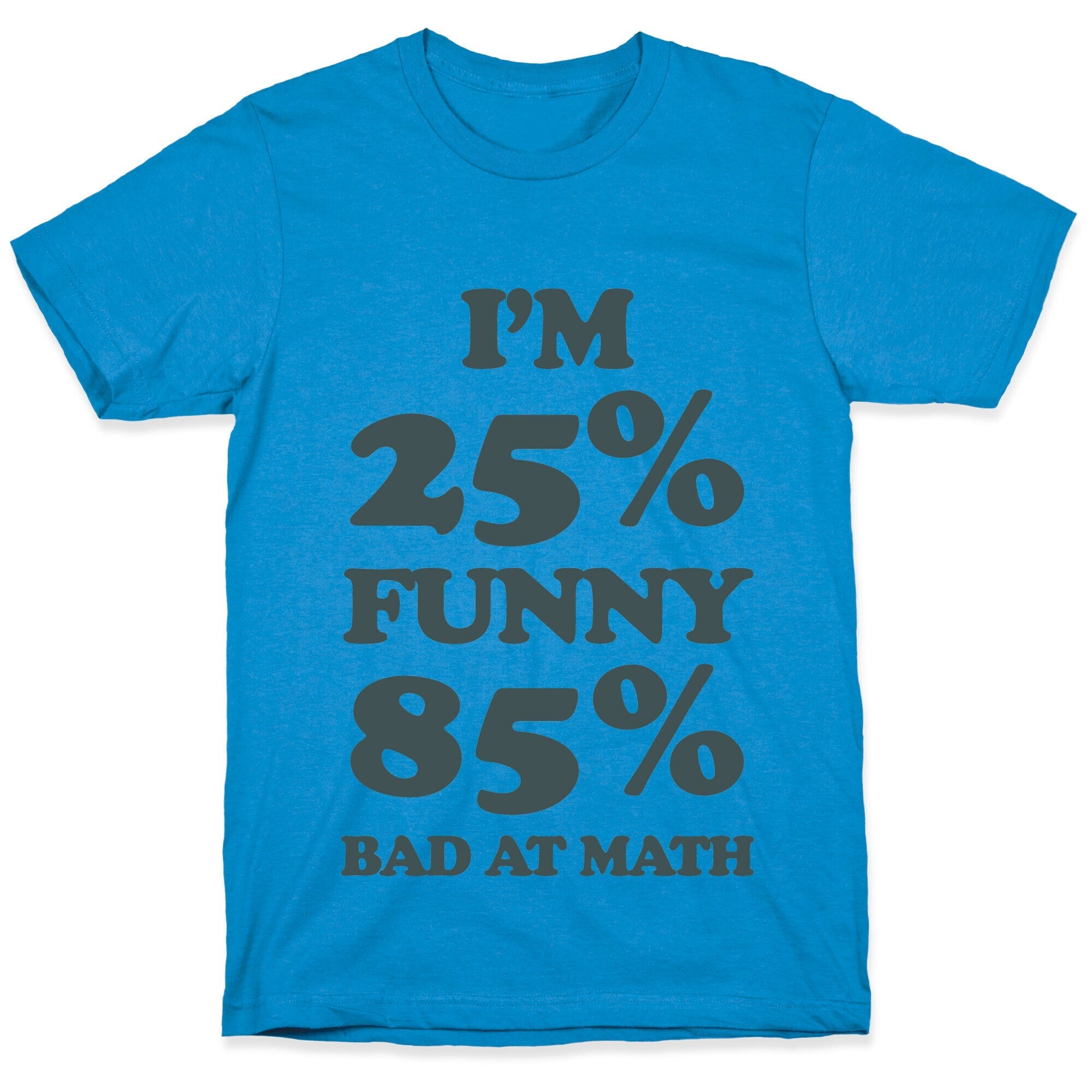 Funny/Math Ratio  T-Shirt