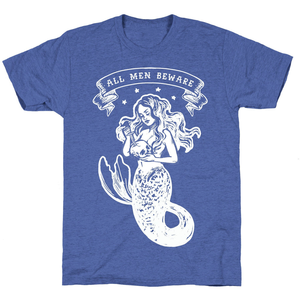 All Men Beware Vintage Mermaid Unisex Triblend Tee Style001