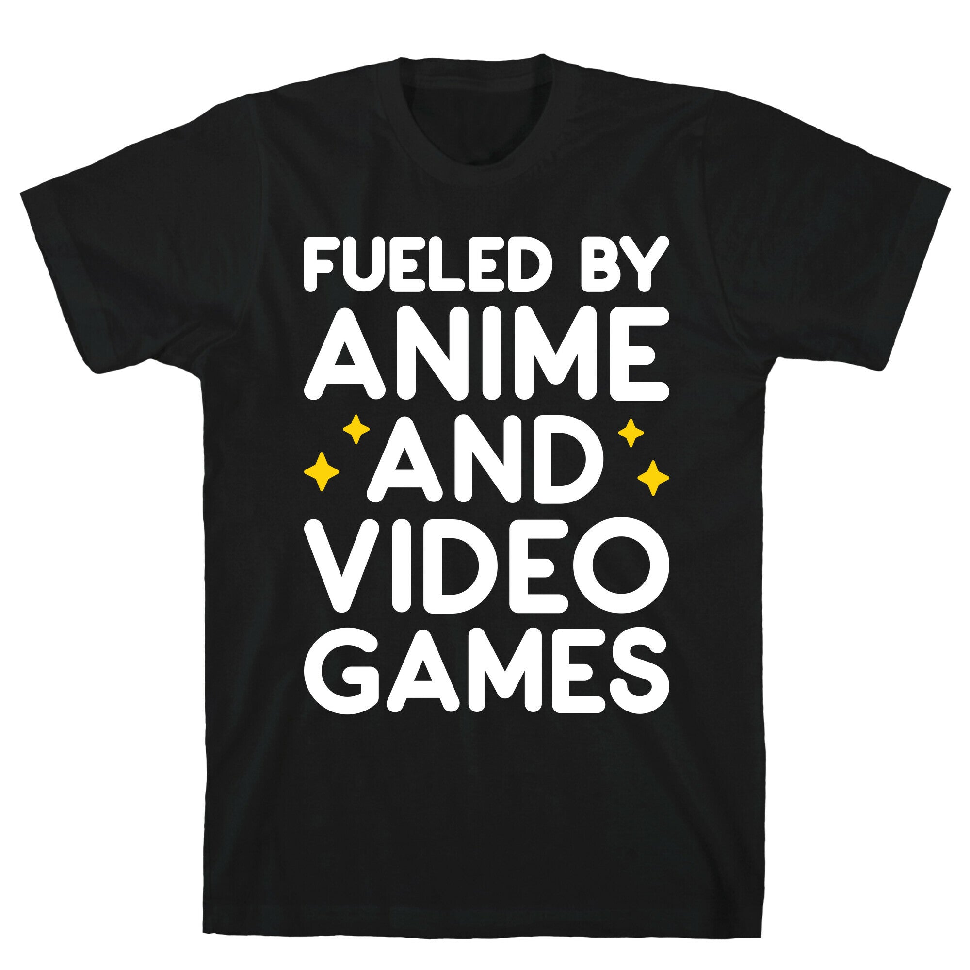 Fueled By Anime And Video Games T-Shirt Style001