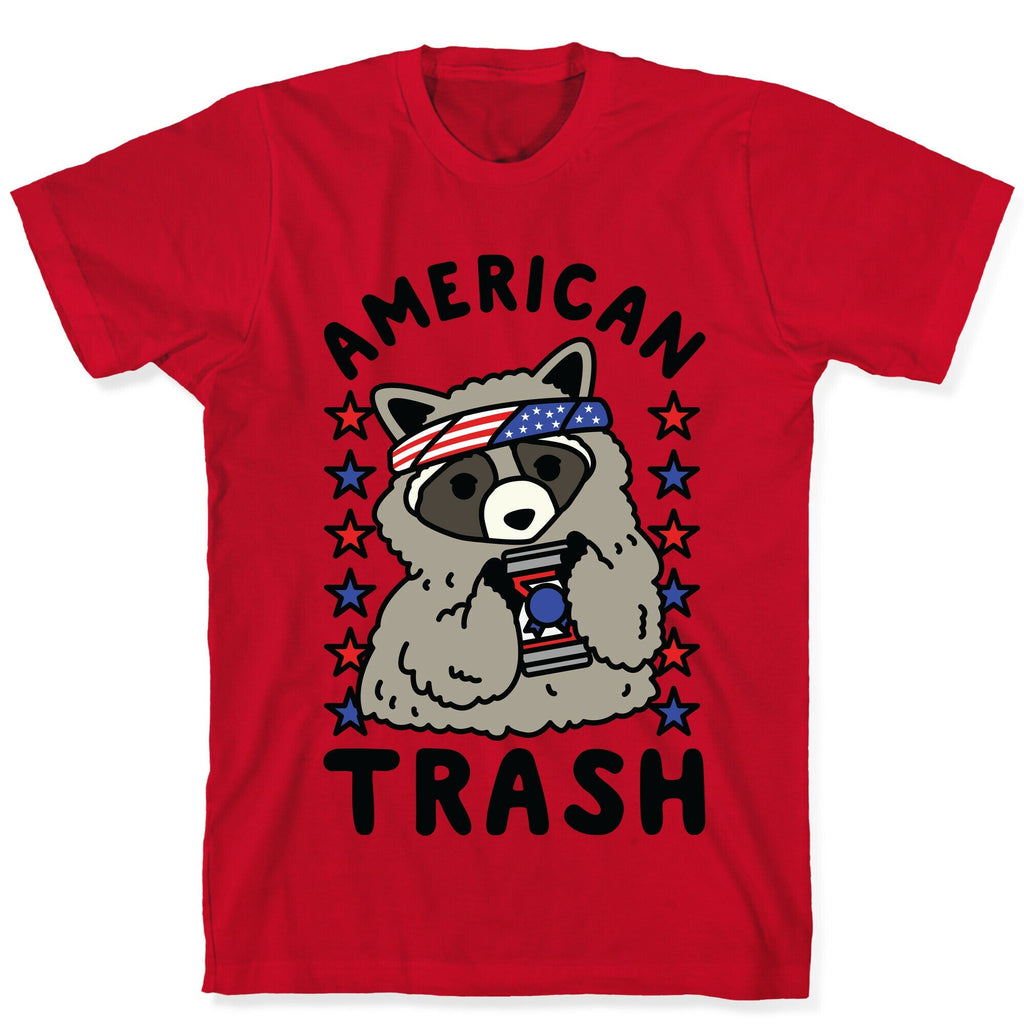 American Trash T-Shirt