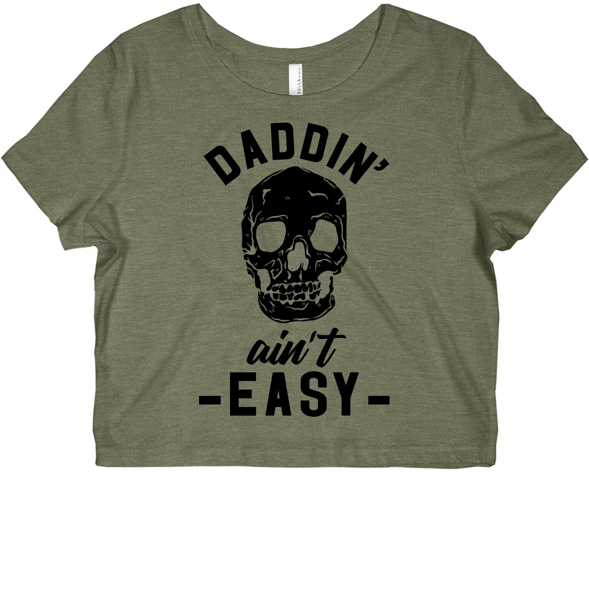 Daddin' Ain't Easy Graphic Baby Tee