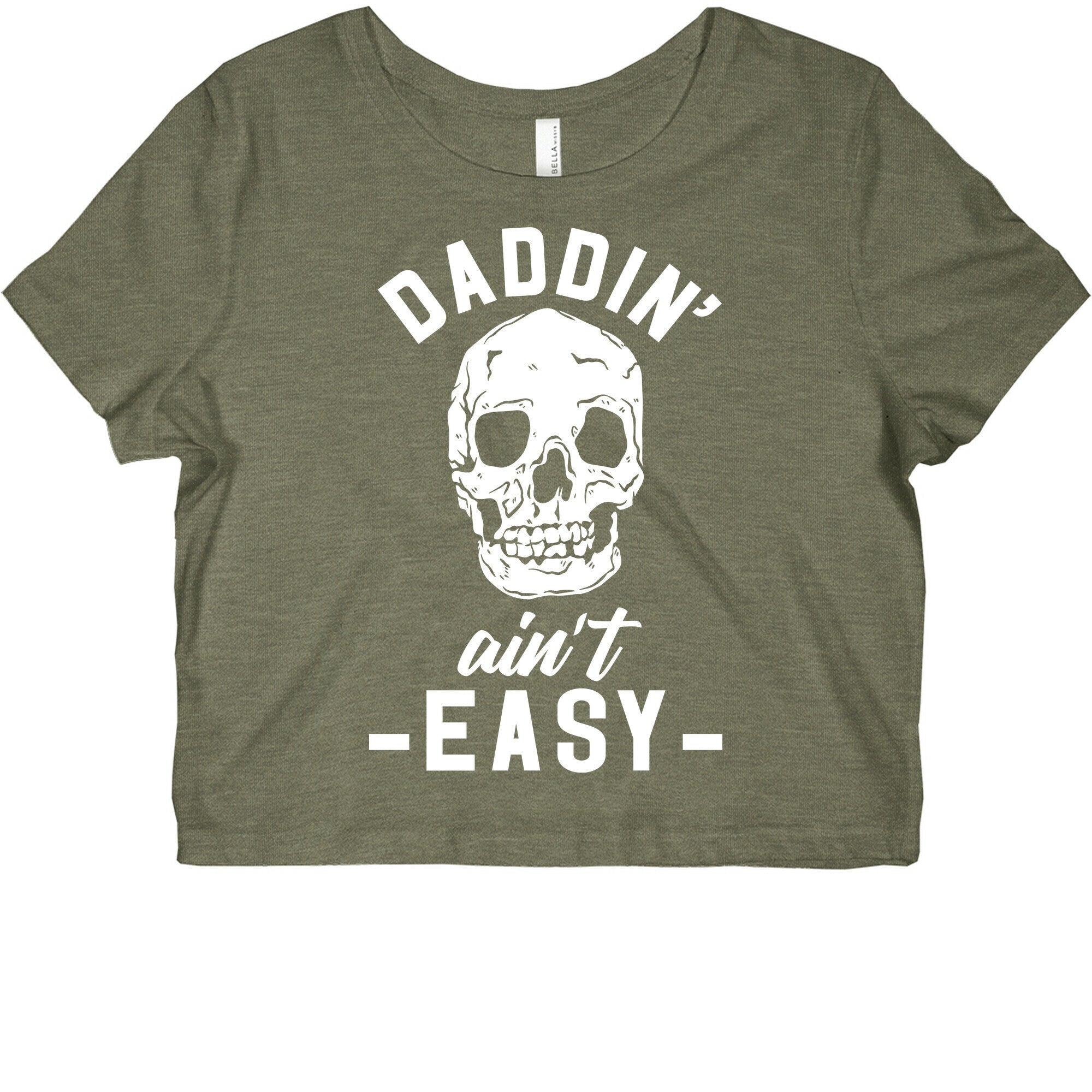 Daddin' Ain't Easy Graphic Baby Tee Style001