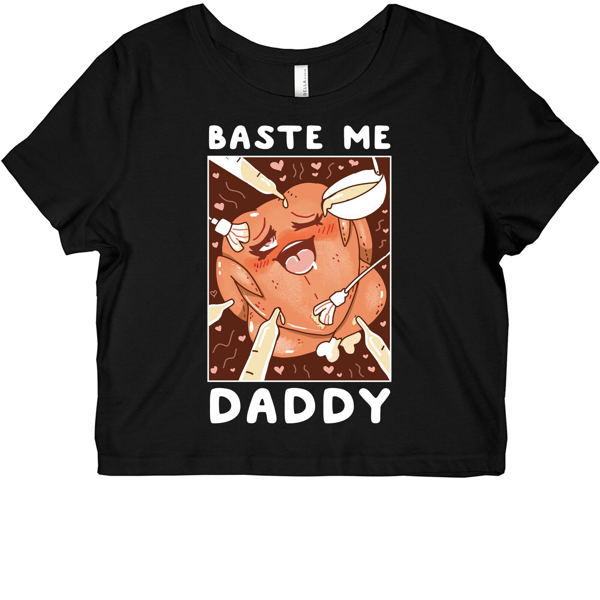 Baste Me Daddy Graphic Baby Tee Style001