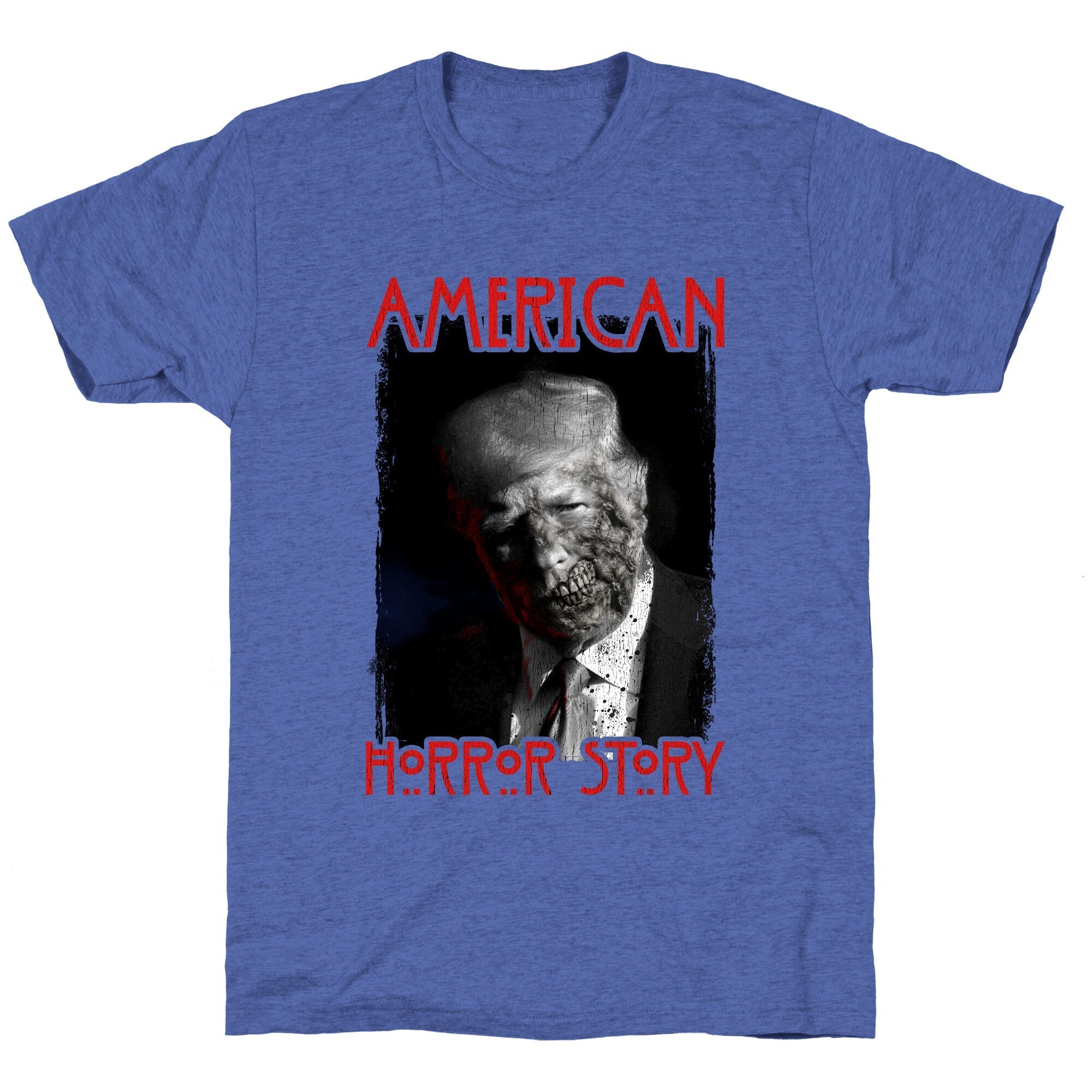 American Horror Story Trump Unisex Triblend Tee Style001