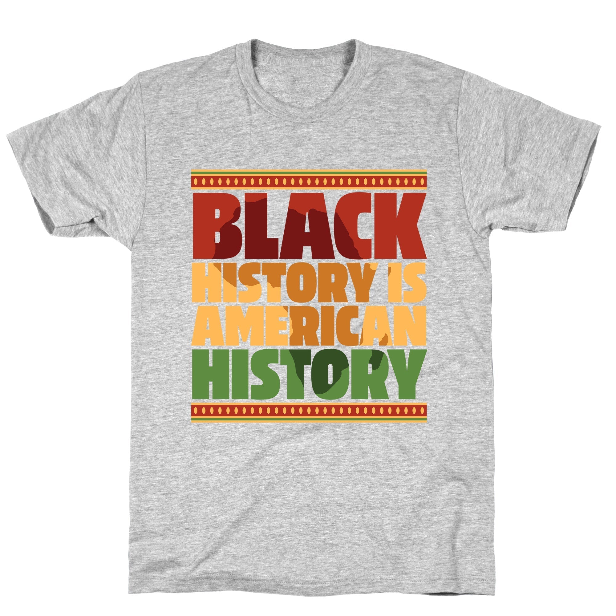 Black History Is American History T-Shirt Style001