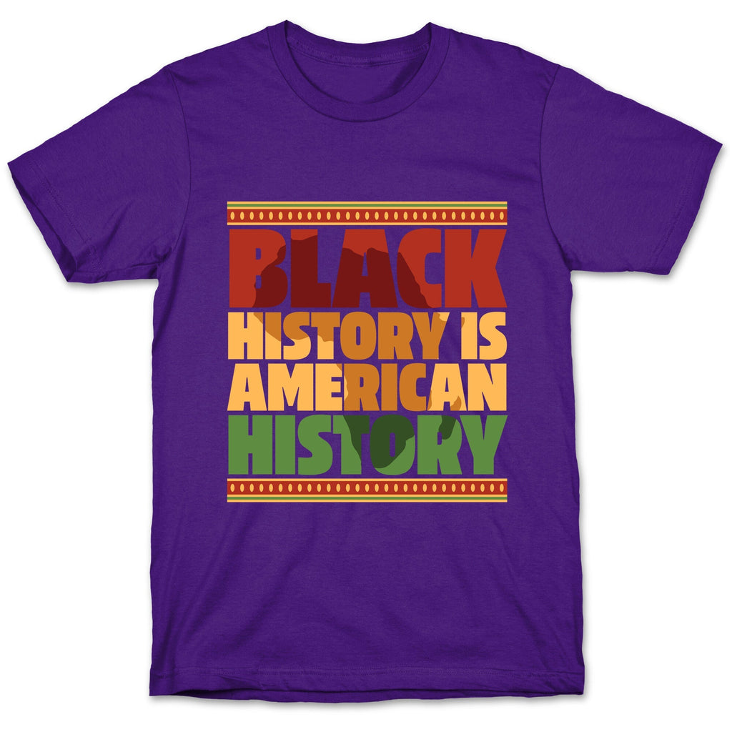 Black History Is American History T-Shirt Style001