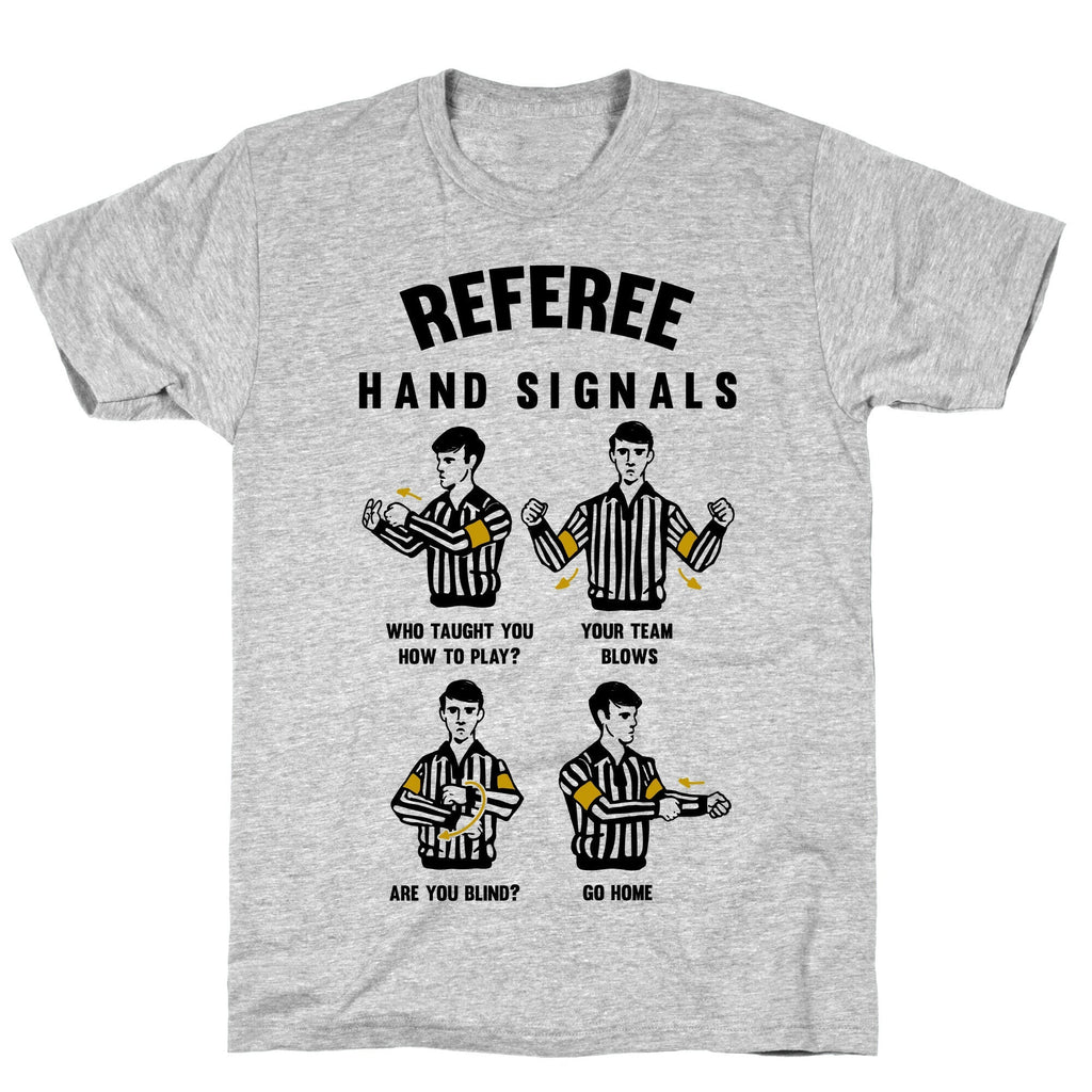 Funny Referee Hand Signals T-Shirt Style001