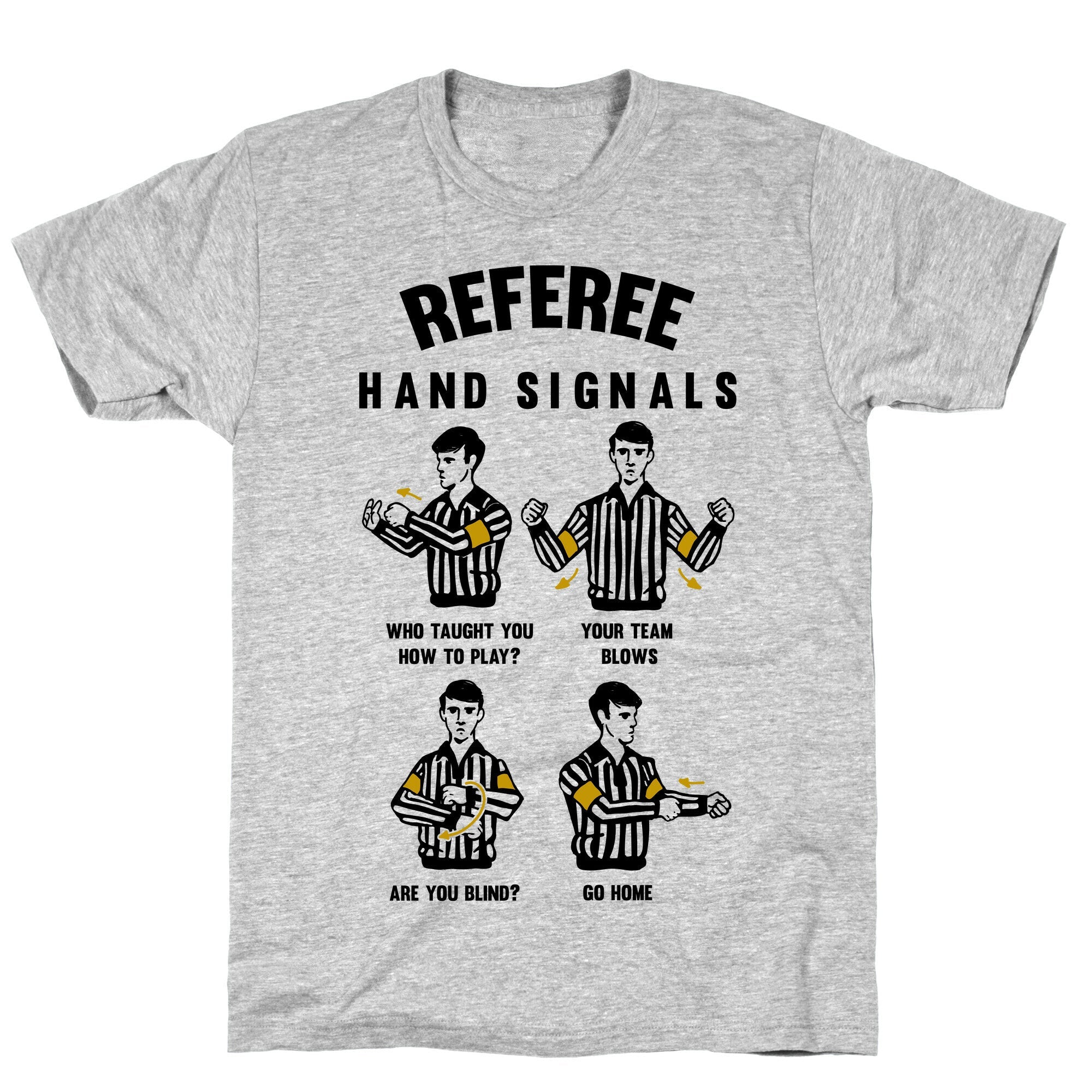 Funny Referee Hand Signals T-Shirt Style001