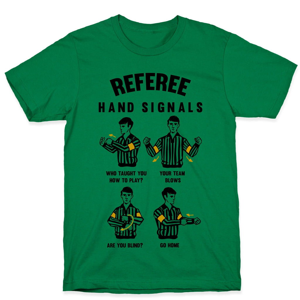 Funny Referee Hand Signals T-Shirt Style001
