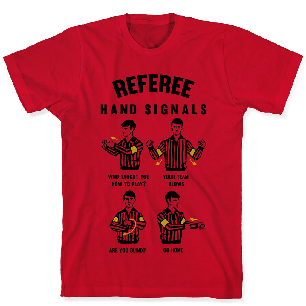 Funny Referee Hand Signals T-Shirt Style001
