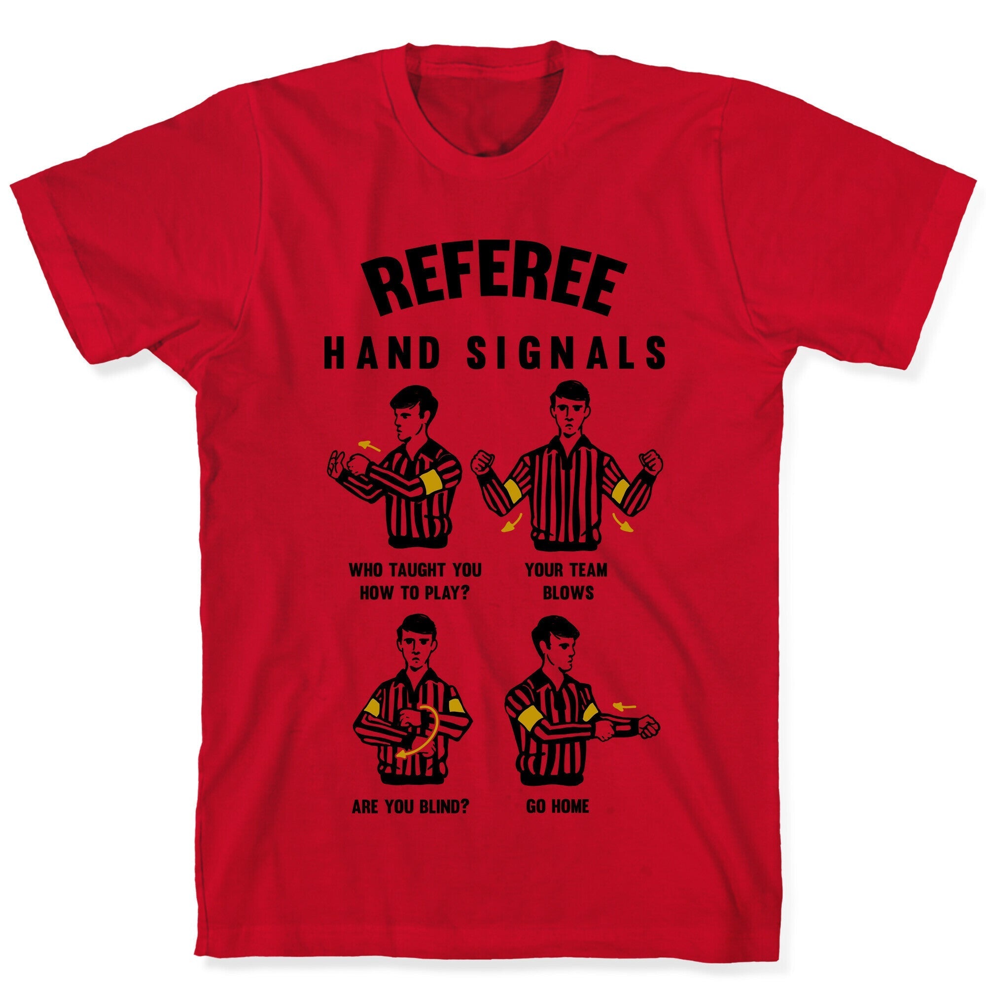 Funny Referee Hand Signals T-Shirt Style001