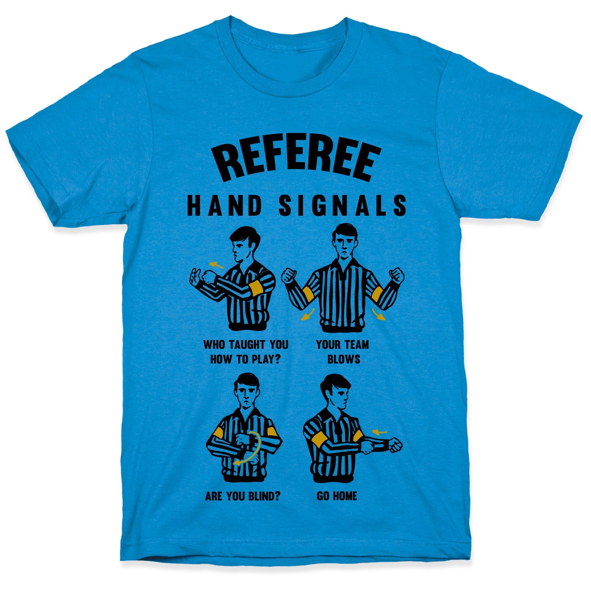 Funny Referee Hand Signals T-Shirt Style001