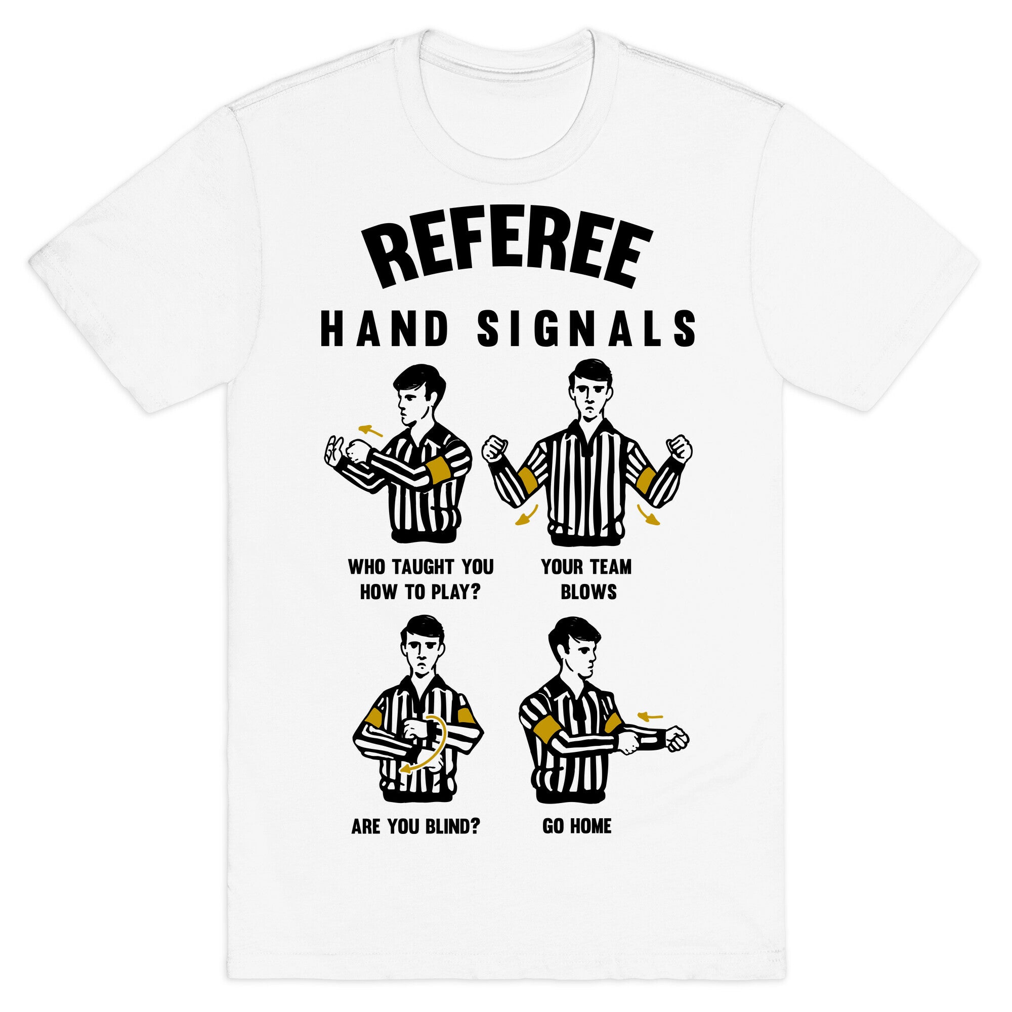 Funny Referee Hand Signals T-Shirt Style001