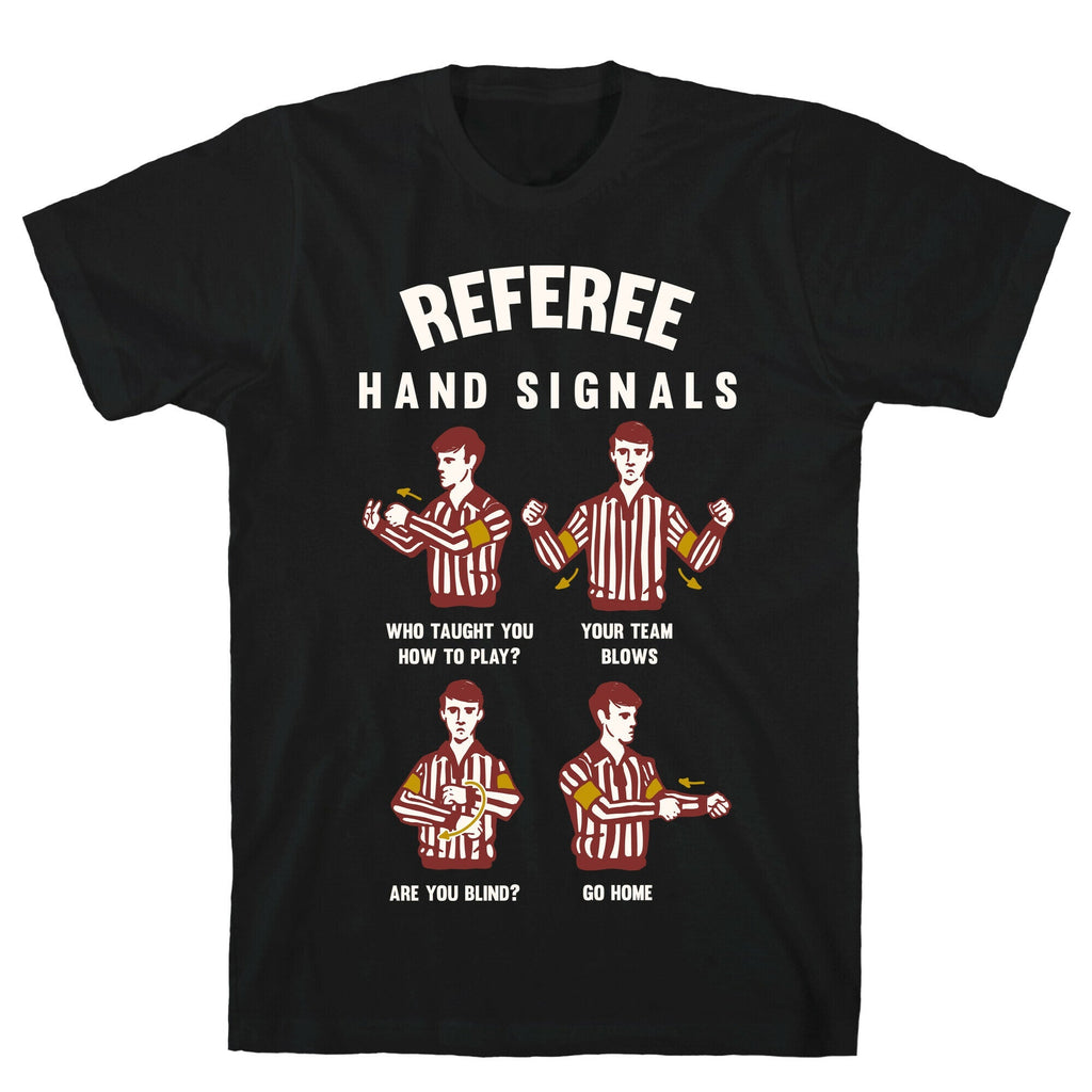 Funny Referee Hand Signals T-Shirt