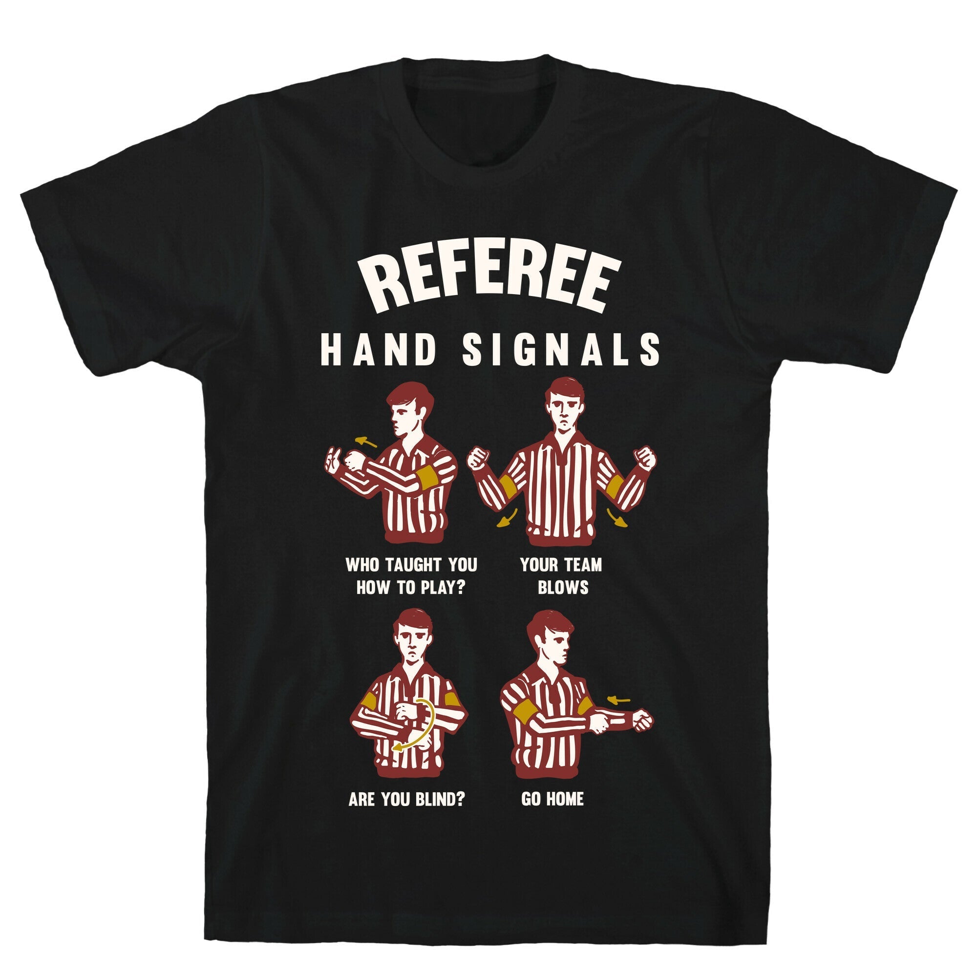 Funny Referee Hand Signals T-Shirt