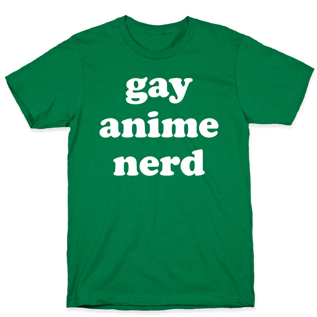 Gay Anime Nerd T-Shirt