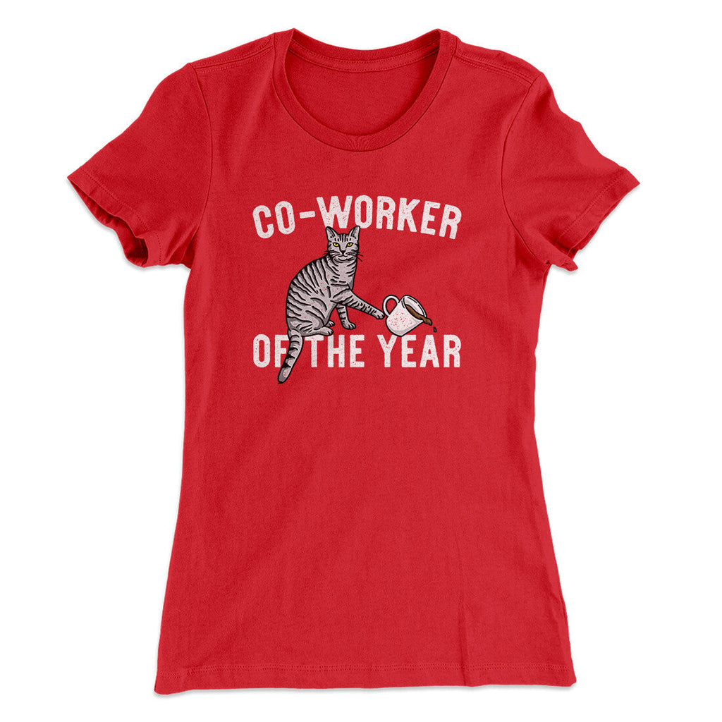 Co-Worker Of The Year Funny Women's T-Shirt