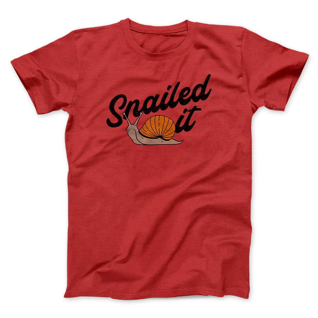 Snailed It Funny Men/Unisex T-Shirt